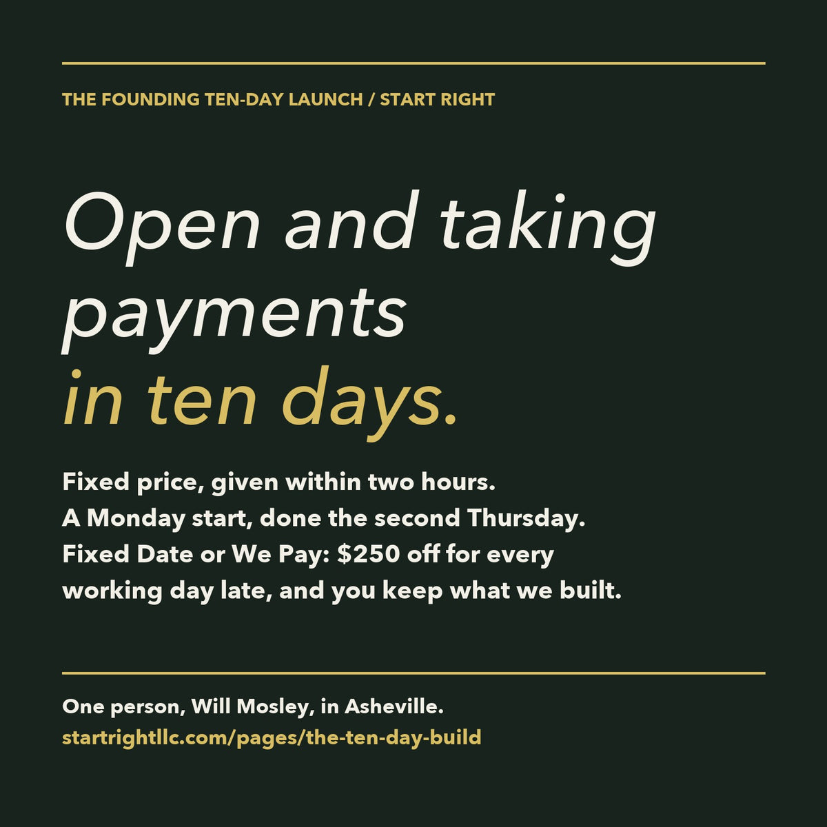 The Founding Ten-Day Launch, half to lock your Monday