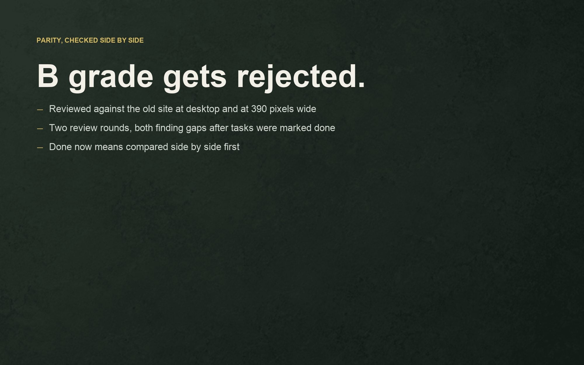 How the rebuild was reviewed